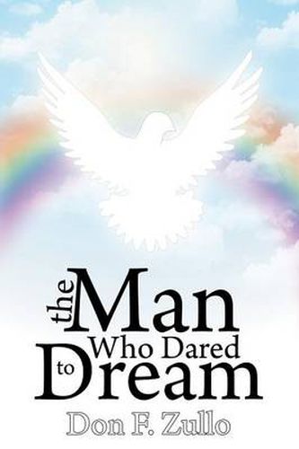 Cover image for The Man Who Dared To Dream