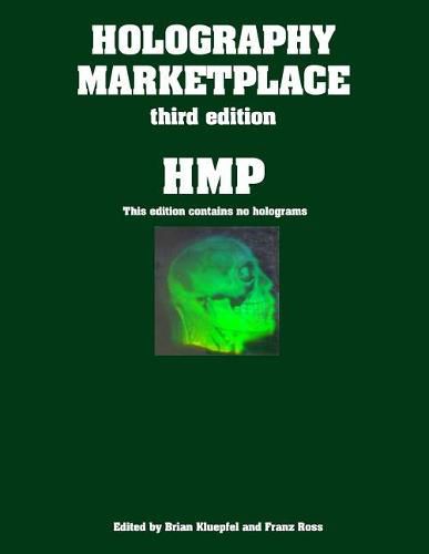 Cover image for Holography MarketPlace 3rd Edition