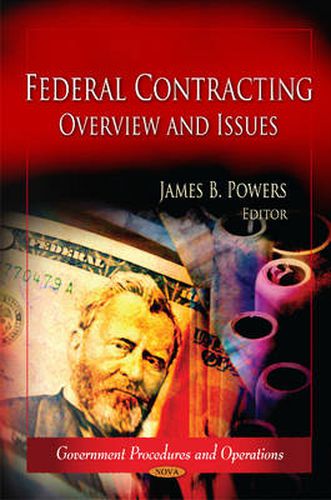 Cover image for Federal Contracting: Overview & Issues