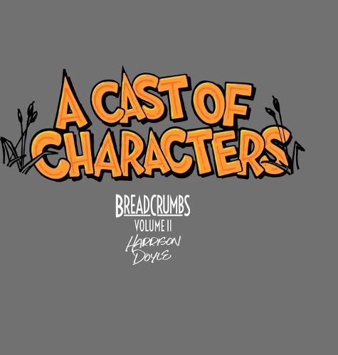 Cover image for A Cast Of Characters