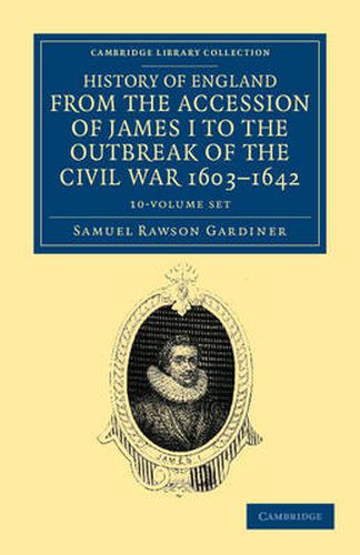 Cover image for History of England from the Accession of James I to the Outbreak of the Civil War, 1603-1642 10 Volume Set