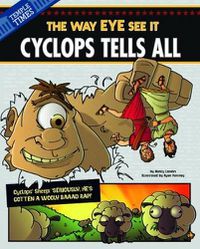 Cover image for Cyclops Tells All: The Way Eye See It