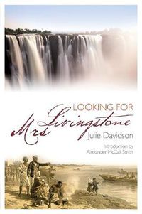 Cover image for Looking for Mrs Livingstone