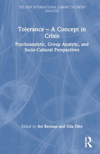 Cover image for Tolerance - A Concept in Crisis