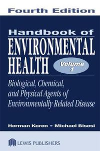 Cover image for Handbook of Environmental Health, Two Volume Set