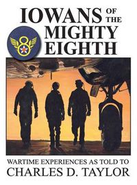 Cover image for Iowans of the Mighty Eighth