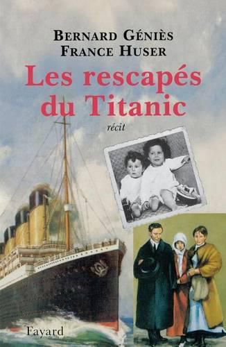 Cover image for Les rescapes du Titanic