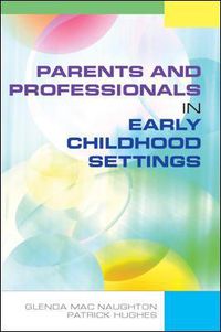 Cover image for Parents and Professionals in Early Childhood Settings