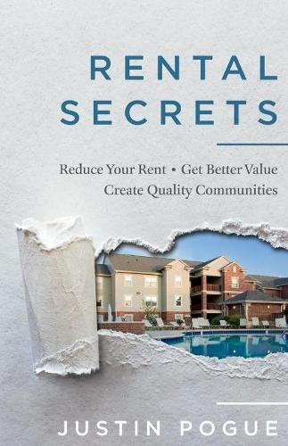 Cover image for Rental Secrets: Reduce Your Rent - Get Better Value - Create Quality Communities
