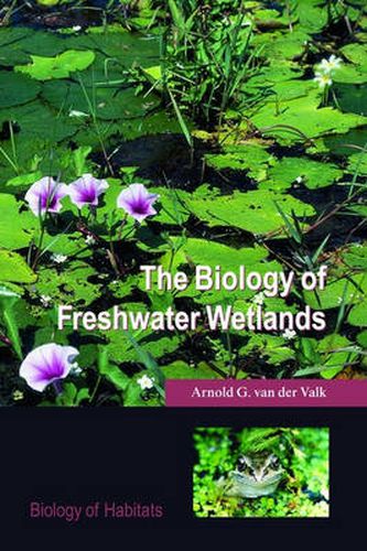 Cover image for The Biology of Freshwater Wetlands