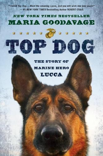 Cover image for Top Dog: The Story of Marine Hero Lucca