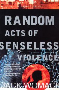 Cover image for Random Acts of Senseless Violence