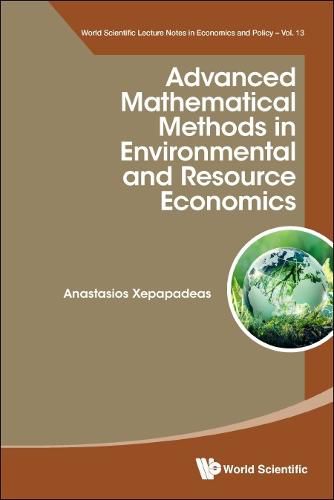 Cover image for Advanced Mathematical Methods In Environmental And Resource Economics