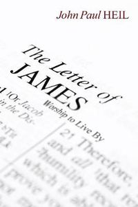 Cover image for The Letter of James: Worship to Live By