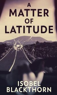 Cover image for A Matter of Latitude