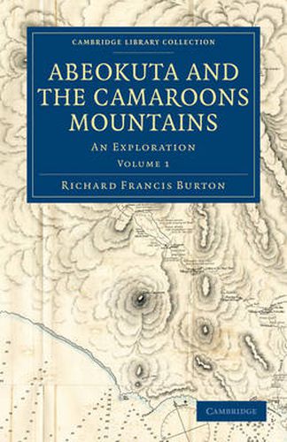 Cover image for Abeokuta and the Camaroons Mountains: An Exploration