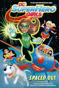 Cover image for DC Super Hero Girls: Spaced Out