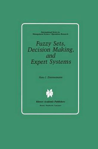 Cover image for Fuzzy Sets, Decision Making, and Expert Systems