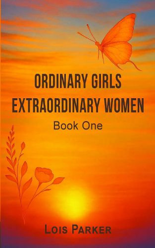 Cover image for Ordinary Girls - Extraordinary Women