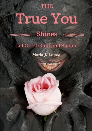 Cover image for The True You Shines