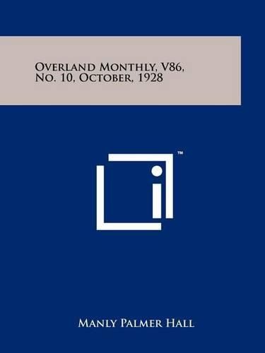 Cover image for Overland Monthly, V86, No. 10, October, 1928