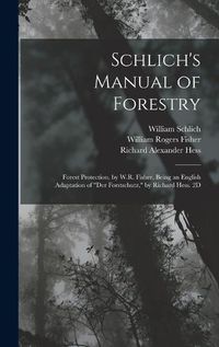 Cover image for Schlich's Manual of Forestry