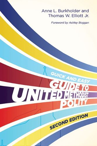 Cover image for Quick and Easy Guide to United Methodist Polity Second, The