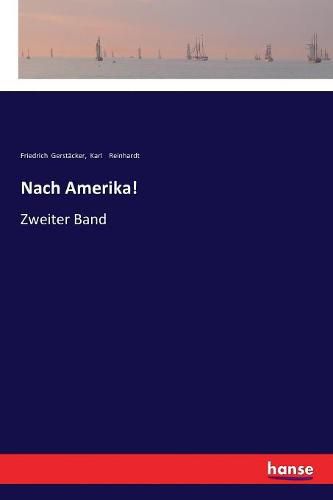 Cover image for Nach Amerika!: Zweiter Band