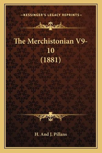Cover image for The Merchistonian V9-10 (1881)