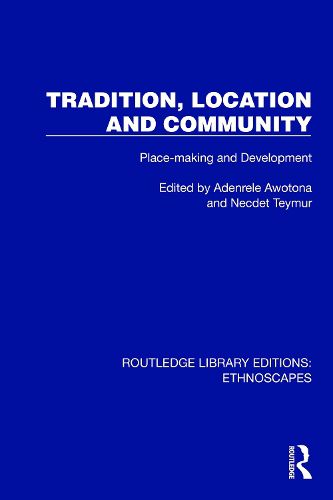 Cover image for Tradition, Location and Community
