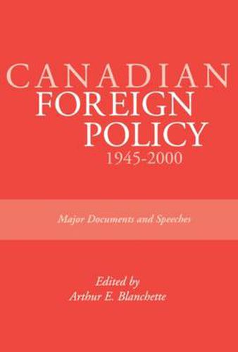Cover image for Canadian Foreign Policy: 1945-2000: Major Documents and Speeches (Rideau Series #1)