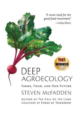 Cover image for Deep Agroecology: Farms, Food, and Our Future