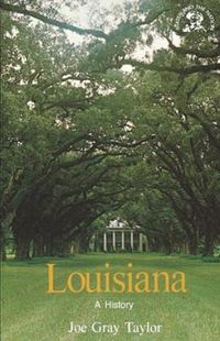 Cover image for Louisiana: A History