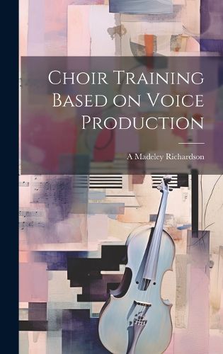 Cover image for Choir Training Based on Voice Production