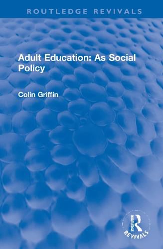 Cover image for Adult Education: As Social Policy