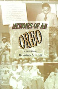 Cover image for Memoirs of an Oreo: A Social History