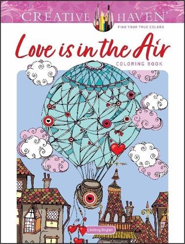 Cover image for Creative Haven Love is in the Air! Coloring Book