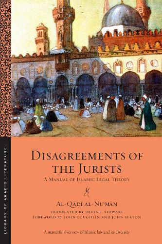 Cover image for Disagreements of the Jurists: A Manual of Islamic Legal Theory