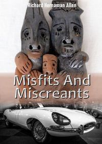 Cover image for Misfits And Miscreants