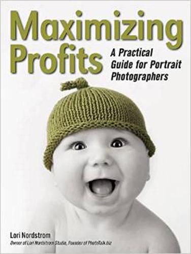 Cover image for Maximising Profits: A Practical Guide for Portrait Photographers