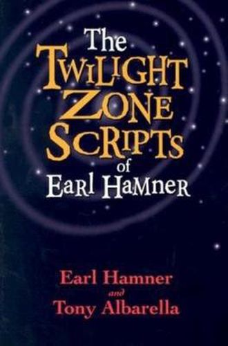 Cover image for The Twilight Zone Scripts of Earl Hamner