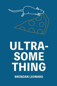 Cover image for Ultra-Something