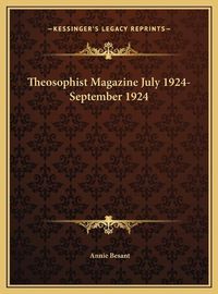 Cover image for Theosophist Magazine July 1924-September 1924