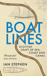 Cover image for Boatlines: Scottish Craft of Sea, Coast and Canal