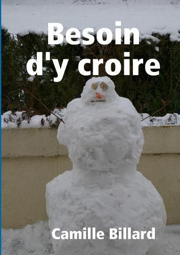 Cover image for Besoin d'y Croire