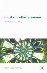 Cover image for Visual and Other Pleasures