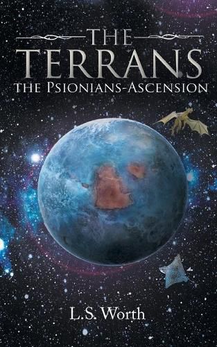 Cover image for The Terrans: The Psionians-Ascension