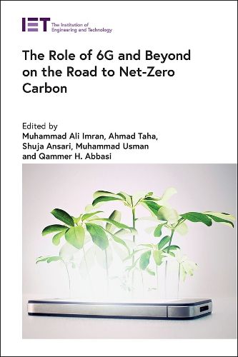 Cover image for The Role of 6G and Beyond on the Road to Net-Zero Carbon