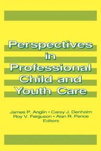 Cover image for Perspectives in Professional Child and Youth Care