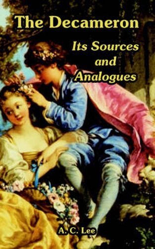The Decameron: Its Sources and Analogues